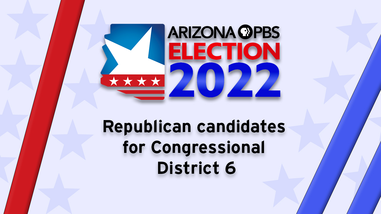 Election 2022: Republican candidates for Congressional District 6