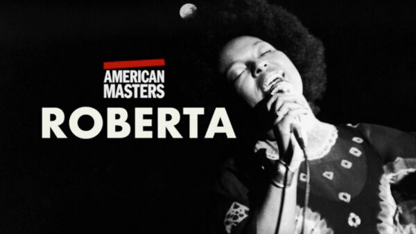 American Masters presents Roberta Flack