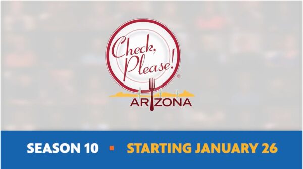 Check, Please! Arizona logo above the words Season 10 Starting January 26