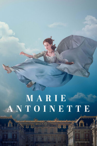 Poster for the new series, Marie Antoinette