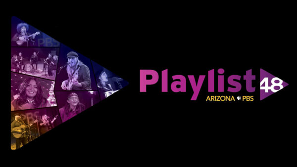 Discover Arizona Artists on Playlist 48