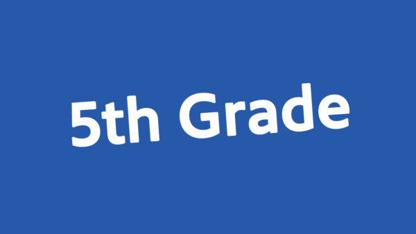 A graphic that reads fifth grade