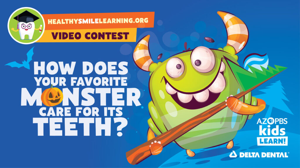 A green monster with a goofy grin holds a large toothbrush. Text: HealthySmileLearning.org Video Contest: How does your favorite monster brush its teeth?