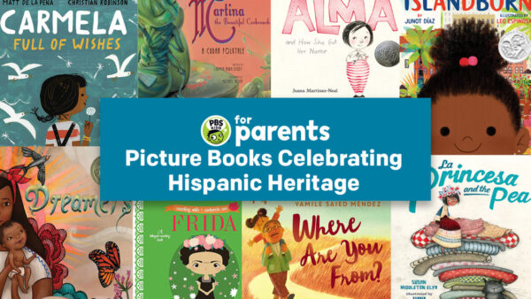 11 Picture Books Celebrating Hispanic Heritage Month