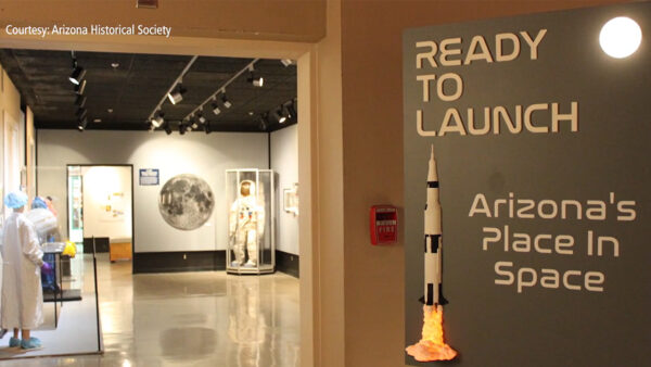 The entrance to the Ready to Launch exhibit at the Arizona Historical Society