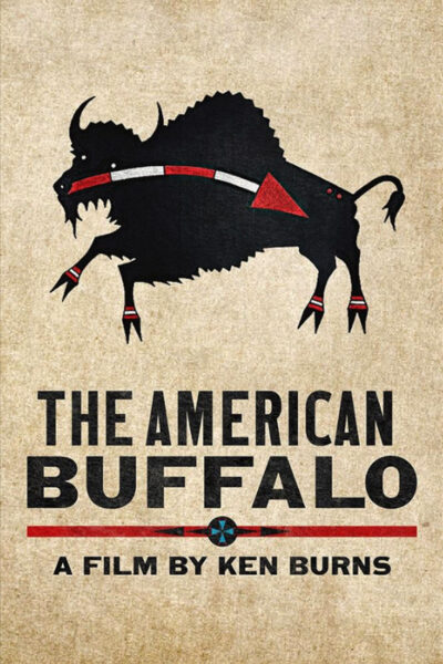 Poster for The American Buffalo, a film by Ken Burns