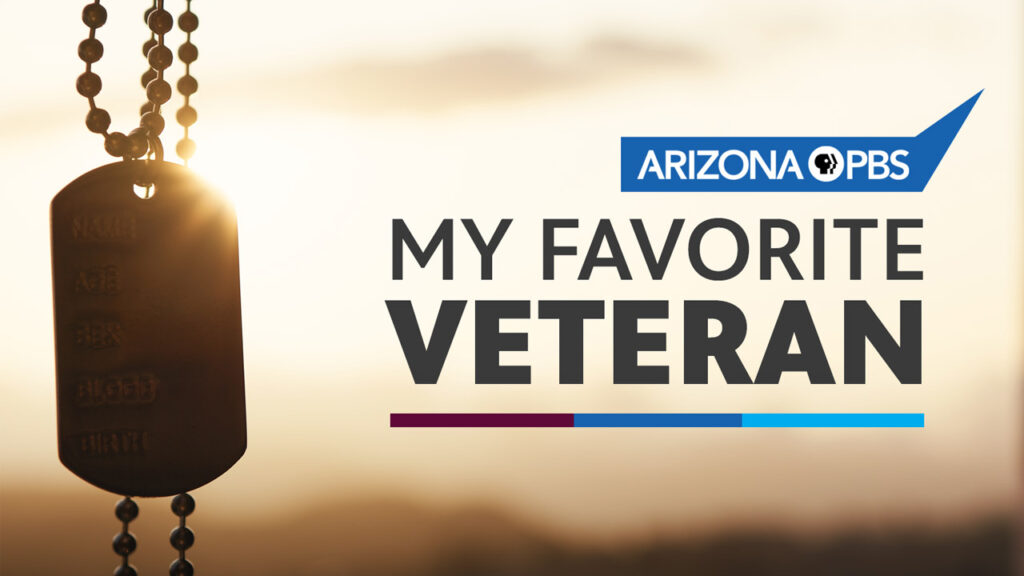 A set of dog tags with the text: Arizona PBS, My Favorite Veteran