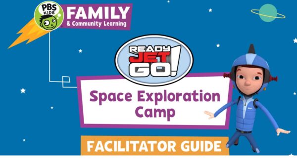 A graphic for the space exploration camp facilitator guide