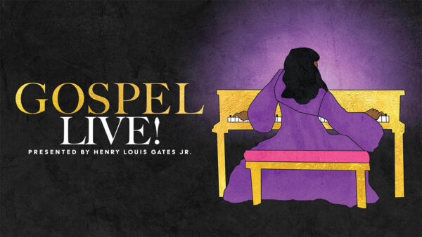 gospel-live-presented-by-henry-louis-gates-jr.