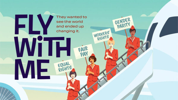 An illustration of female flight attendants holding signs in support of gender equality (American Experience: Fly With Me)