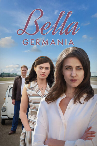 The poster for Bella Germania featuring the two main female characters and the main male character standing outside next to a white car