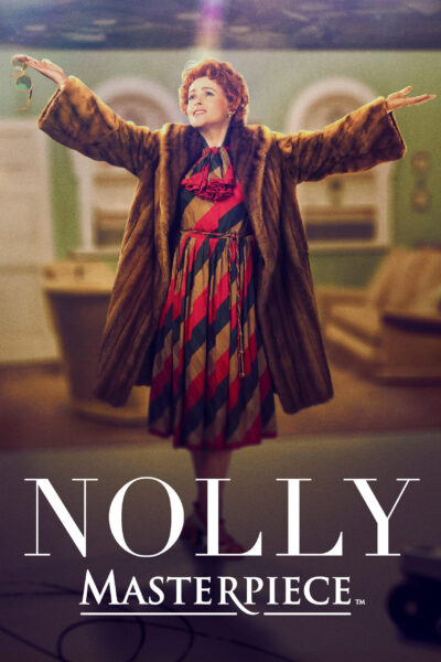 A poster of the show Nolly on Masterpiece with the main character standing on a TV set wearing a fur coat and smiling up at the studio audience with her arms raised