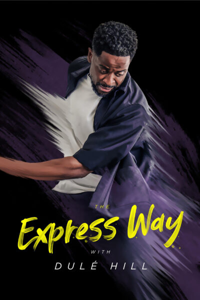 Poster for The Express Way with Dule Hill