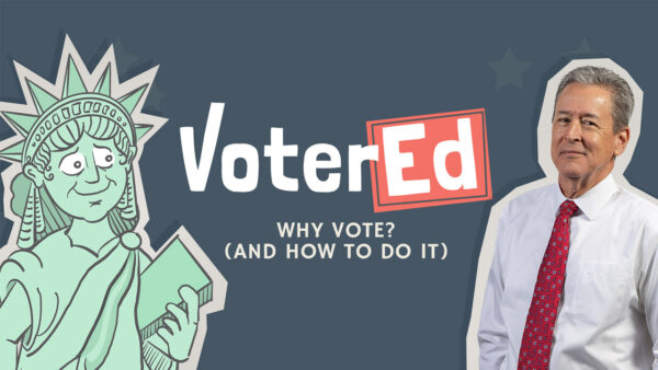 A graphic for 'Voter Ed' with Ted Simons and the Statue of Liberty