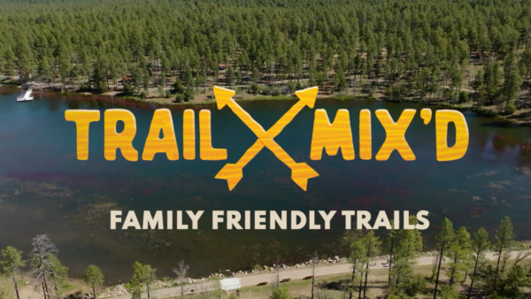 Trail Mix'd Family Friendly Trails