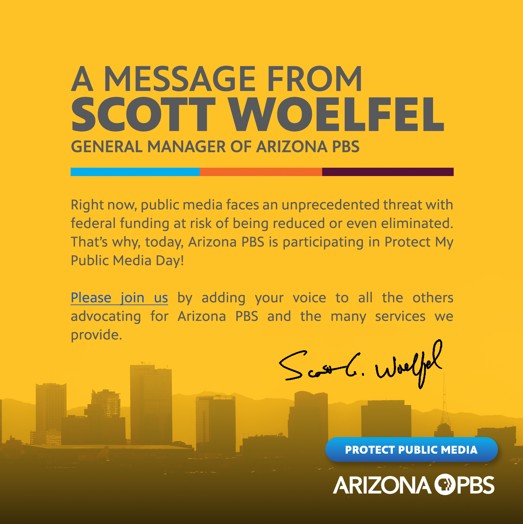 A message from Scott Woelfel about Protect My Public Media Day