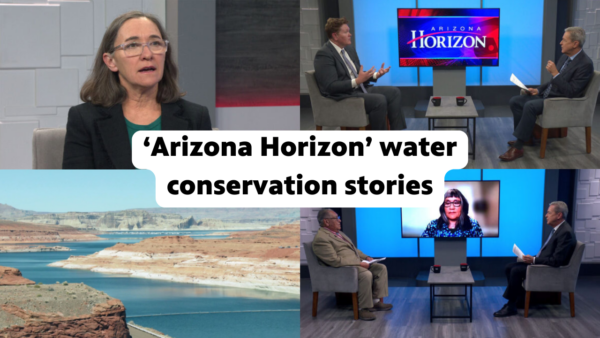 Collage of water conservation stories from Arizona Horizon