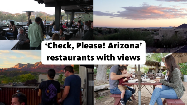 Four views from restaurants featured on Check, Please! Arizona