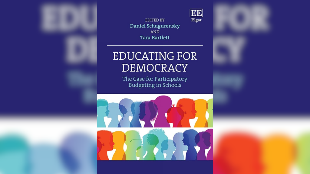 Educating for Democracy by Tara Bartlett and Daniel Schugurensky