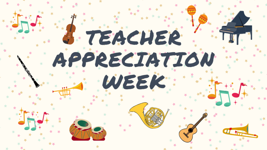 Icons on musical instruments with text reading: Teacher Appreciation Week