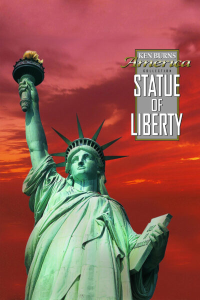 Poster for Ken Burns' film The Statue of Liberty