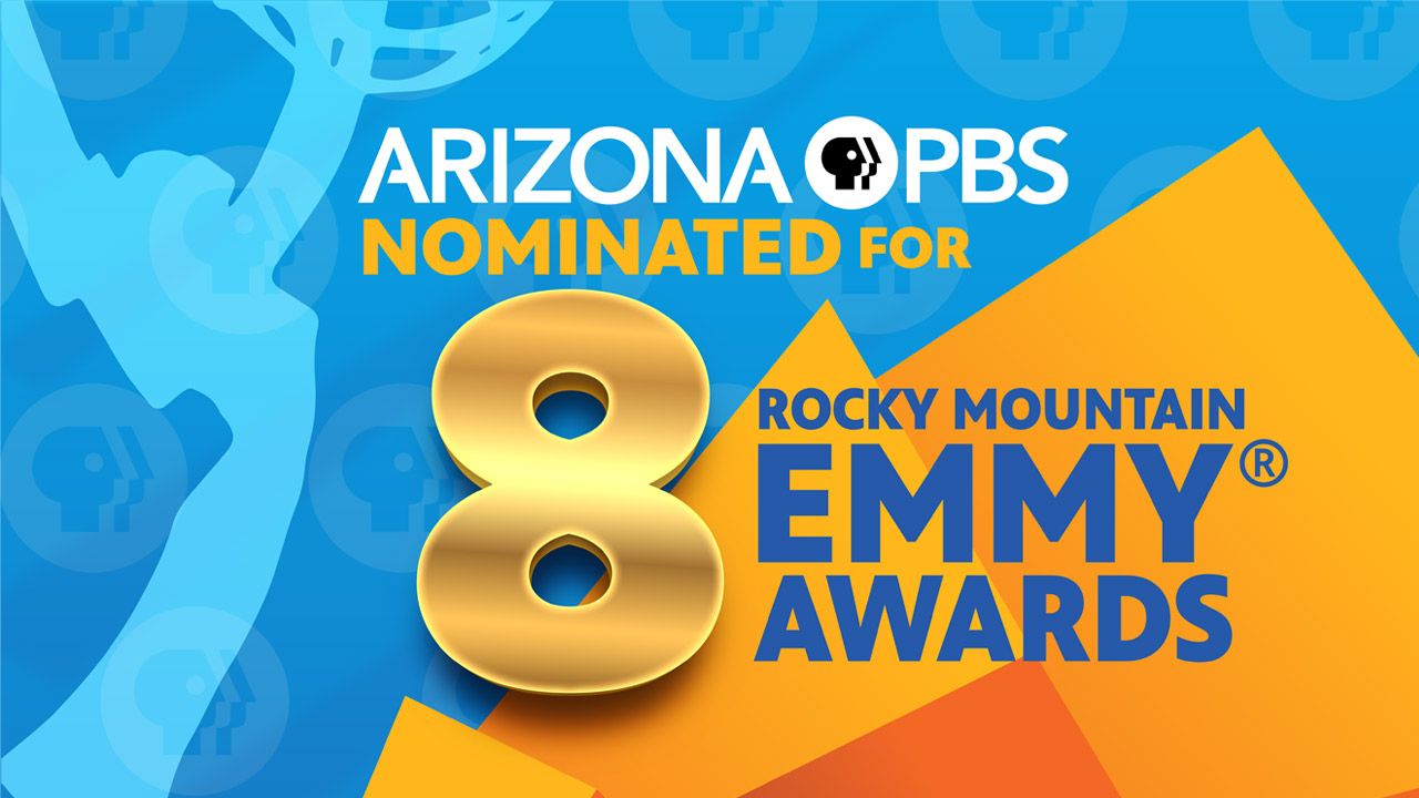 Graphic of an Emmy® statue with text reading: Arizona PBS nominated for 8 Rocky Mountain Emmy® awards