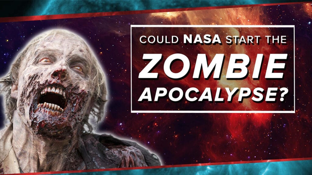 A humorous illustration questioning if NASA could unintentionally trigger a zombie apocalypse.