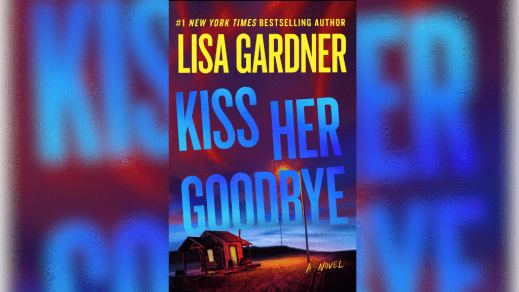 The cover for the book "Kiss Her Goodbye"