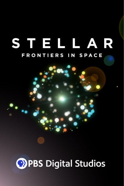 Poster for "Stellar: Frontiers in Space"