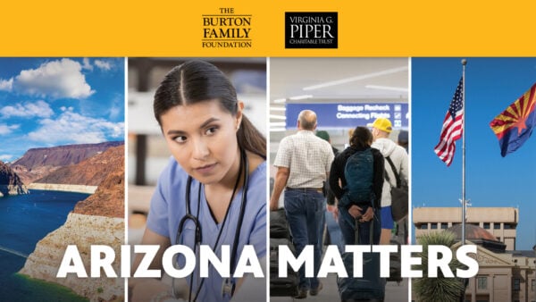 A collage of people and places in Arizona with text reading: Arizona Matters