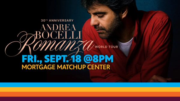 Andrea Bocelli concert graphic with text reading: Romanza World Tour Friday, Setp. 18, 2026