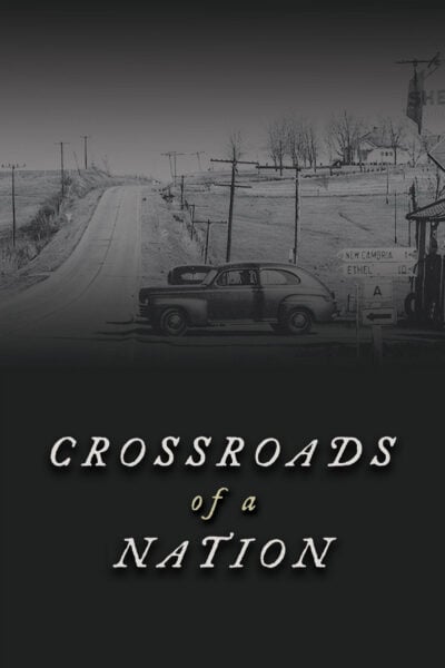 Poster for Crossroads of a Nation