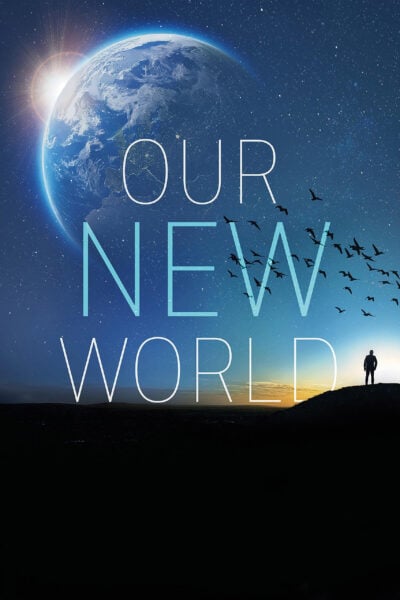 Our New World poster