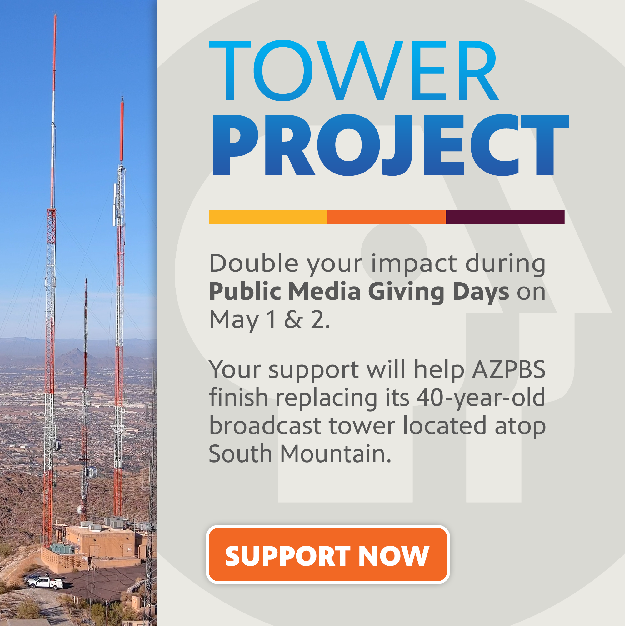 The towers on South Mountain with text reading: Tower Project