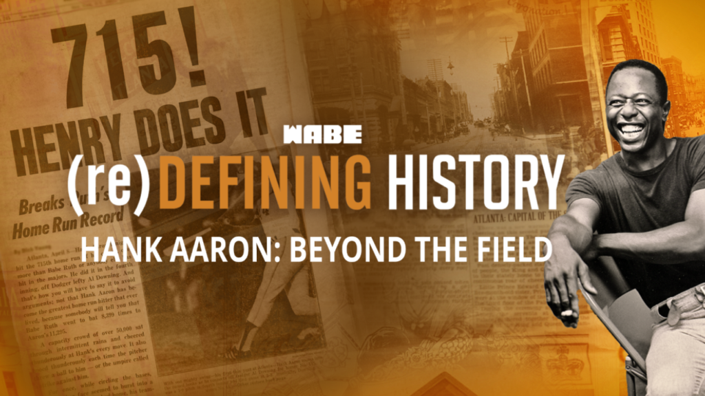 Hank Aaron for (re)defining history