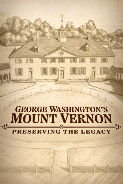 George Washington's Mount Vernon poster